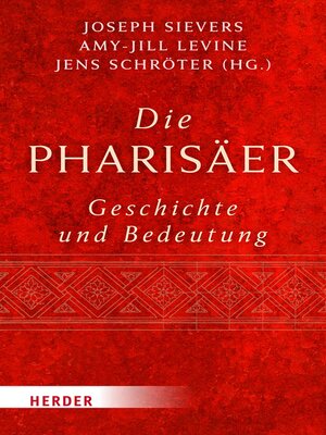 cover image of Die Pharisäer – Geschichte und Bedeutung